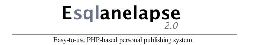 Esqlanelapse 2.6 -- Easy-to-use PHP-based personal publishing system